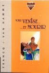 Francq Khani Largo Winch Voir Venise et Mourir