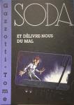 Gazzotti BDMust Soda Et délivre-nous du mal