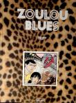 Tripp Jacques Gallard Zoulou blues